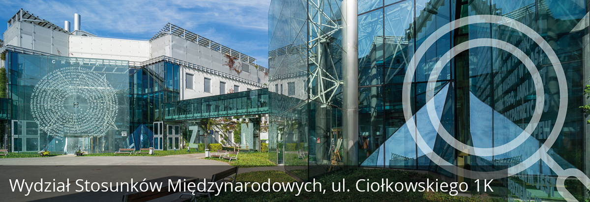 Wydział Stosunków Międzynarodowych, Ciołkowskiego 1K