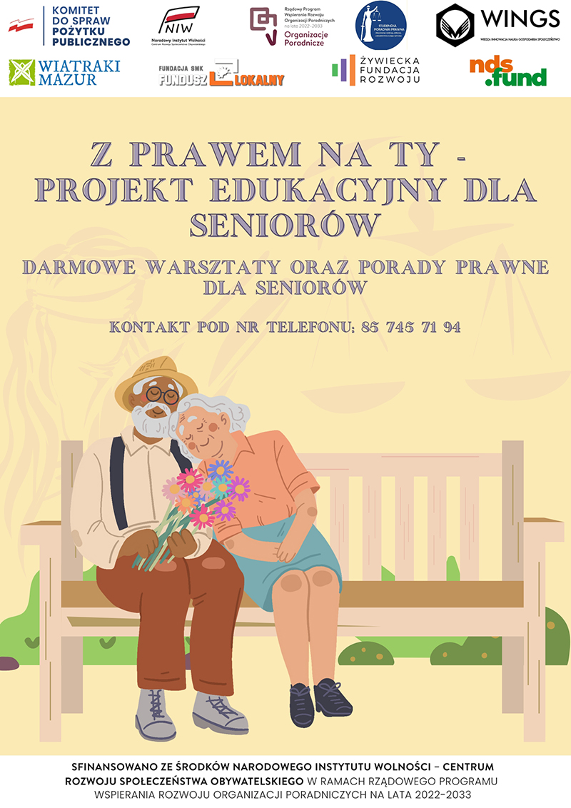 „Z prawem na Ty - projekt edukacyjny dla seniorów”,