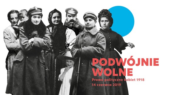 Wystawa „Podwójnie wolne. Prawa polityczne kobiet 1918” na Uniwersytecie w Białymstoku