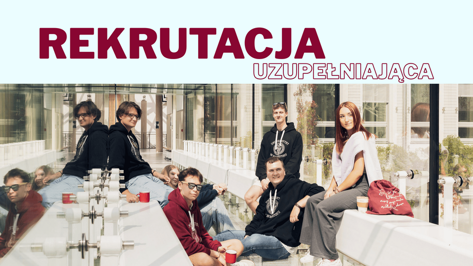 Trwa rekrutacja uzupełniająca na studia stacjonarne