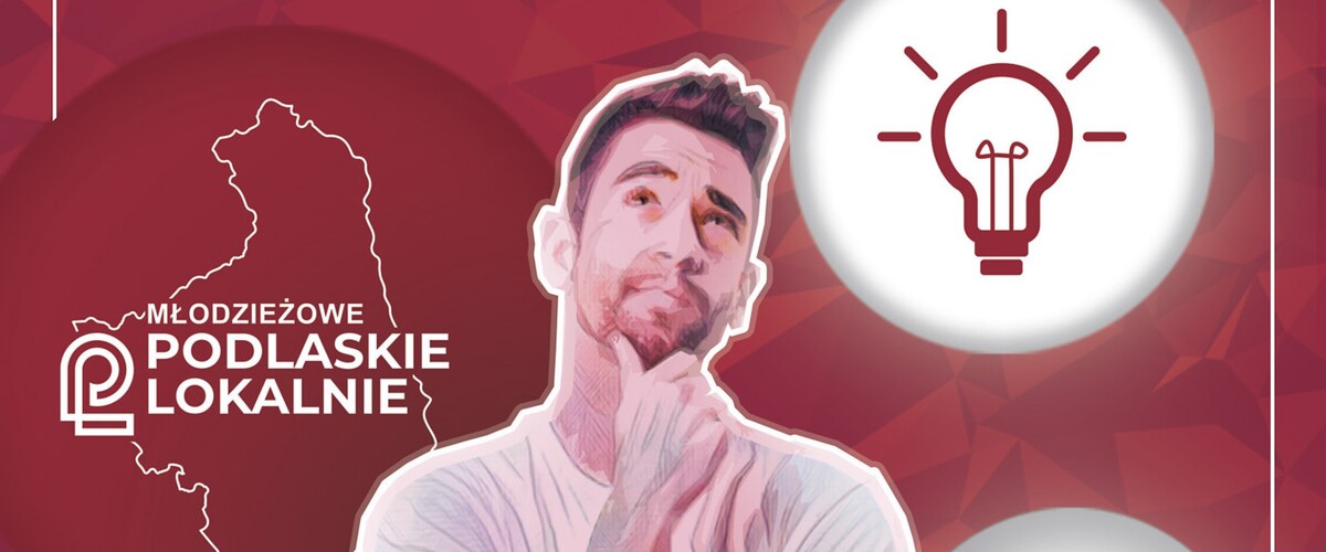 Młodzieżowe Podlaskie Lokalnie - plakat