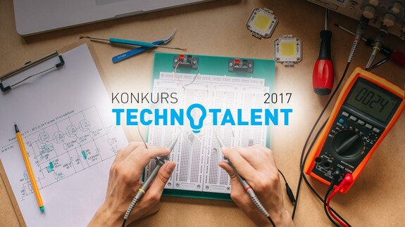 Chcesz wziąć udział w konkursie Technotalent 2017? Spotkaj się z jego finalistami z poprzednich edycji.