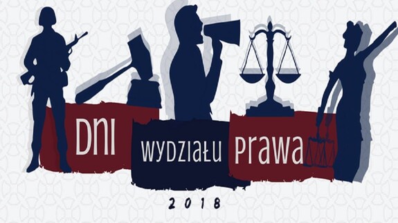 Dni Wydziału Prawa 2018