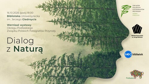 „Dialog z Naturą” - wystawa fotografii przyrodniczej w Bibliotece Uniwersyteckiej
