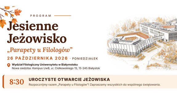 „Parapety u Filologów”. Wydział Filologiczny UwB zaprasza na jesienną odsłonę „Jeżowiska”