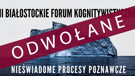 III Białostockie Forum Kognitywistycze