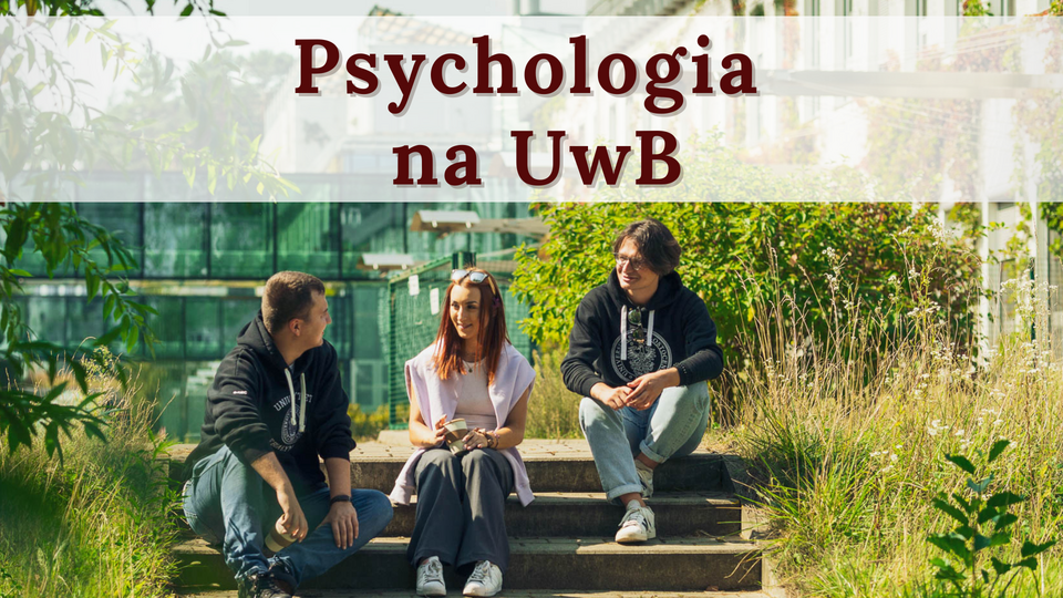 Psychologia na UwB!