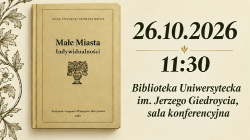 „Małe miasta. Indywidualności”. Biblioteka Uniwersytecka zaprasza na promocję książki dr. hab. Mariusza Zemły, prof. UwB