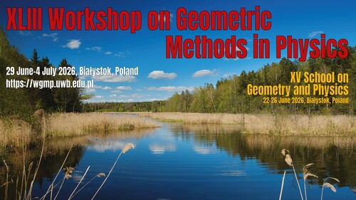 XLIII Konferencja Metod Geometrycznych w Fizyce