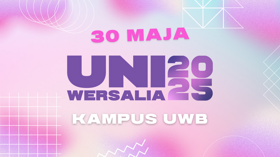 Wracają Uniwersalia, czyli wielkie święto społeczności UwB!