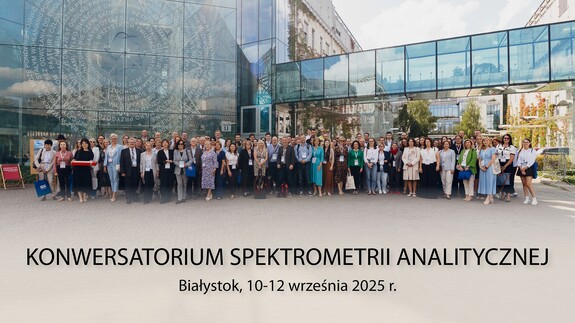 Podsumowanie Konwersatorium Spektrometrii Analitycznej KOSAT 2025 – Wydział Chemii po raz czwarty był gospodarzem prestiżowego wydarzenia naukowego