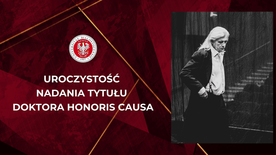 Uroczystość nadania tytułu doktora honoris causa Uniwersytetu w Białymstoku Piotrowi Tomaszukowi