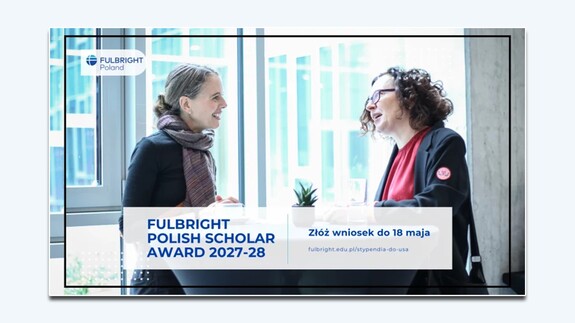 Stypendia Fulbright Polish Scholar Award 2027-28