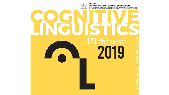 „Cognitive Linguistics in the year 2019” 