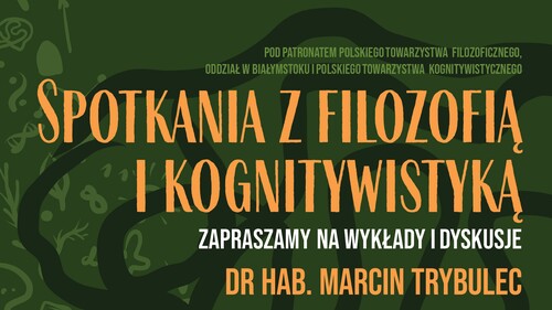 Spotkania z Filozofią i Kognitywistyką - 21.04.2026
