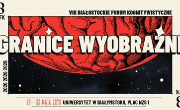 grafika organizatora - VIII Białostockie Forum Kognitywistyczne