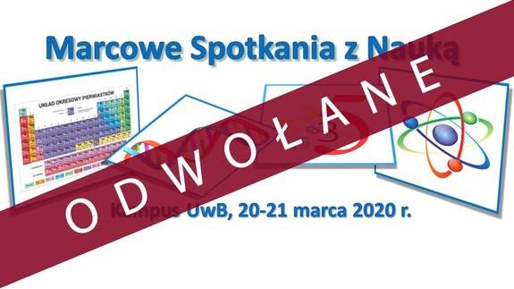 Marcowe Spotkania z Nauką odwołane