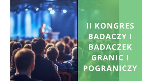 II Kongres badaczy i badaczek granic i pograniczy na Uniwersytecie w Białymstoku